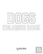 Dogs Coloring Book For Children - Create Your Own Doodle Cover (8x10 Softcover Personalized Coloring Book / Activity Book)