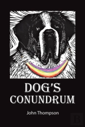 Dog'S Conundrum