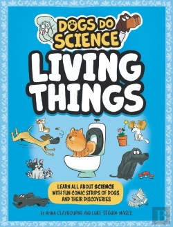 Bertrand.pt - Dogs Do Science: Living Things