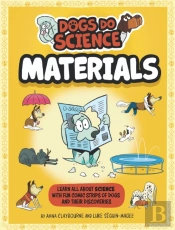 Dogs Do Science: Materials