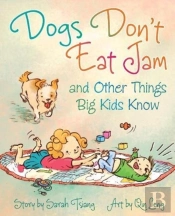 Dogs Don'T Eat Jam
