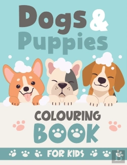 Bertrand.pt - Dogs & Puppies Colouring Book For Kids