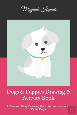 Bertrand.pt - Dogs & Puppies Drawing & Activity Book