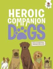 Dogs: Heroic Companion Dogs