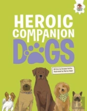 Dogs: Heroic Companion Dogs