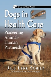 Dogs In Health Care