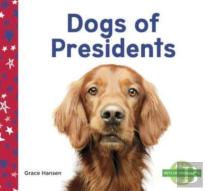 Dogs Of Presidents