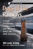 Dogs Of The Railways