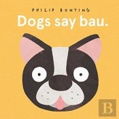 Dogs Say Bau
