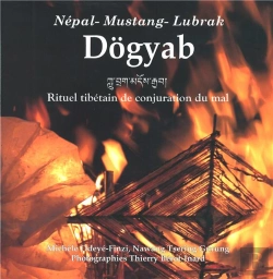 Bertrand.pt - Dogyab, Rituel Tibétain De Conjuration Du Mal ; Népal-Mustang-Lubrak