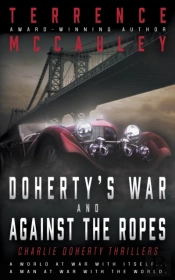 Doherty'S War And Against The Ropes