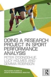 Doing A Research Project In Sport Performance Analysis