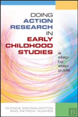 Bertrand.pt - Doing Action Research In Early Childhood Studies: A Step-By-Step Guide