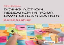 Doing Action Research In Your Own Organization