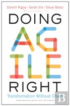 Doing Agile Right