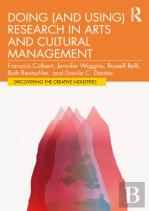 Doing (And Using) Research In Arts And Cultural Management