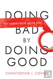 Doing Bad By Doing Good