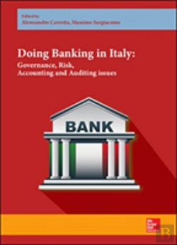 Bertrand.pt - Doing Banking In Italy. Governance, Risk, Accounting And Auditing Issues