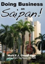 Doing Business On Saipan: A Step-By-Step