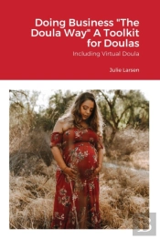 Doing Business The Doula Way