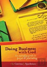 Doing Business With God