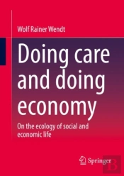 Doing Care And Doing Economy