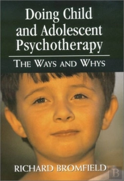 Bertrand.pt - Doing Child And Adolescent Psychotherapy