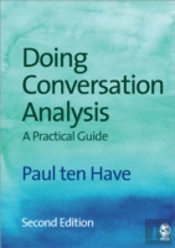 Doing Conversation Analysis
