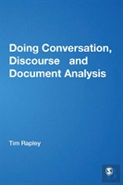 Doing Conversation, Discourse And Document Analysis