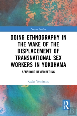 Bertrand.pt - Doing Ethnography In The Wake Of The Displacement Of Transnational Sex Workers In Yokohama
