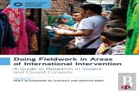 Doing Fieldwork In Areas Of International Intervention