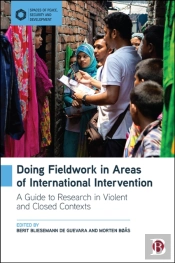 Doing Fieldwork In Areas Of International Intervention
