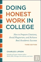 Doing Honest Work In College, Third Edition