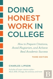 Doing Honest Work In College, Third Edition