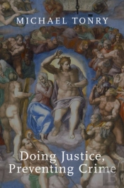 Doing Justice, Preventing Crime