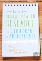 Doing Mental Health Research With Children And Adolescents