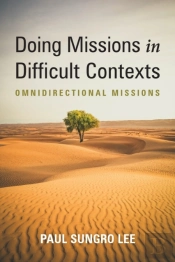 Doing Missions In Difficult Contexts