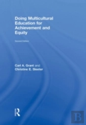 Doing Multicultural Education For Achievement And Equity