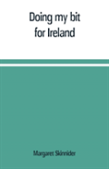 Doing My Bit For Ireland