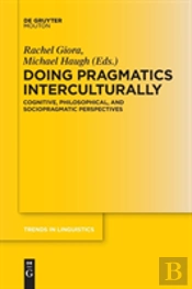 Doing Pragmatics Interculturally