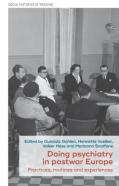 Doing Psychiatry In Postwar Europe