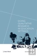 Doing Qualitative Research In Education Settings