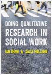 Doing Qualitative Research In Social Work