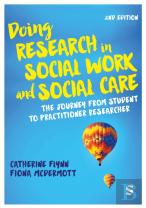 Doing Research In Social Work And Social Care