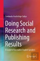 Doing Social Research And Publishing Results