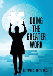 Doing The Greater Work