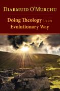 Doing Theology In An Evolutionary Way