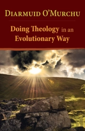 Doing Theology In An Evolutionary Way