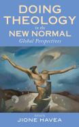 Doing Theology In The New Normal