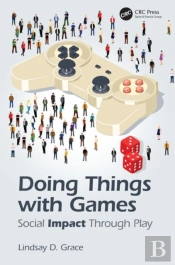 Doing Things With Games